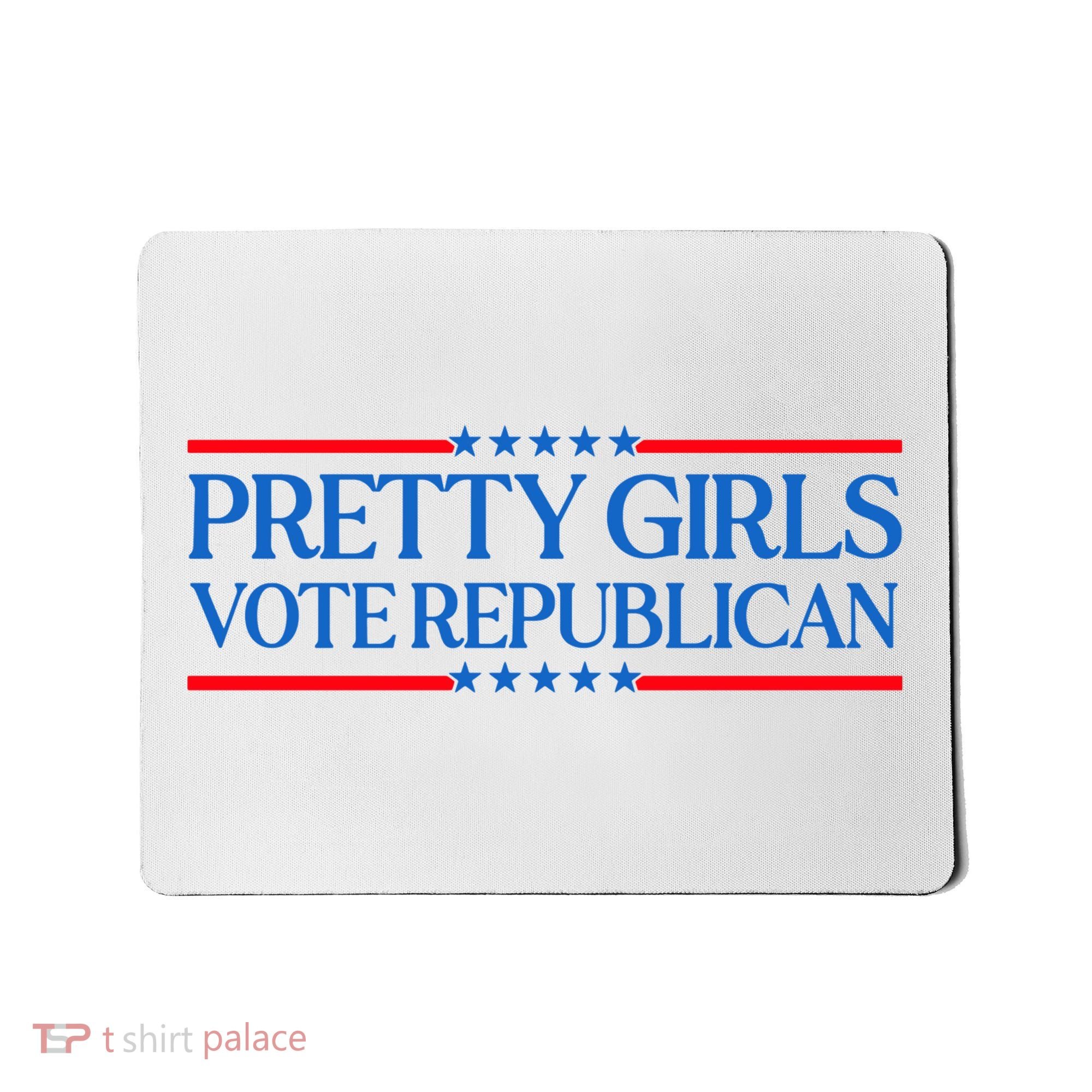 Pretty Girl Vote Republican Funny Saying Mousepad