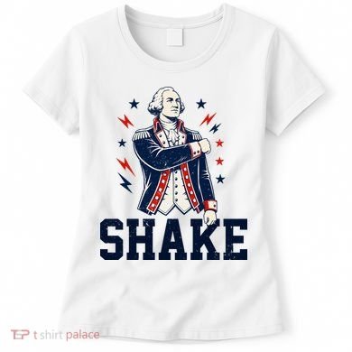 Patriotic George Washington Shake Revolutionary Women's T-Shirt