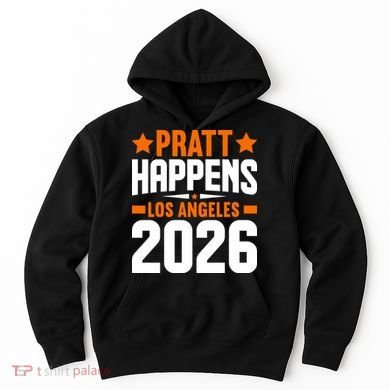 Pratt Happens 2026 Los Angeles Hoodie