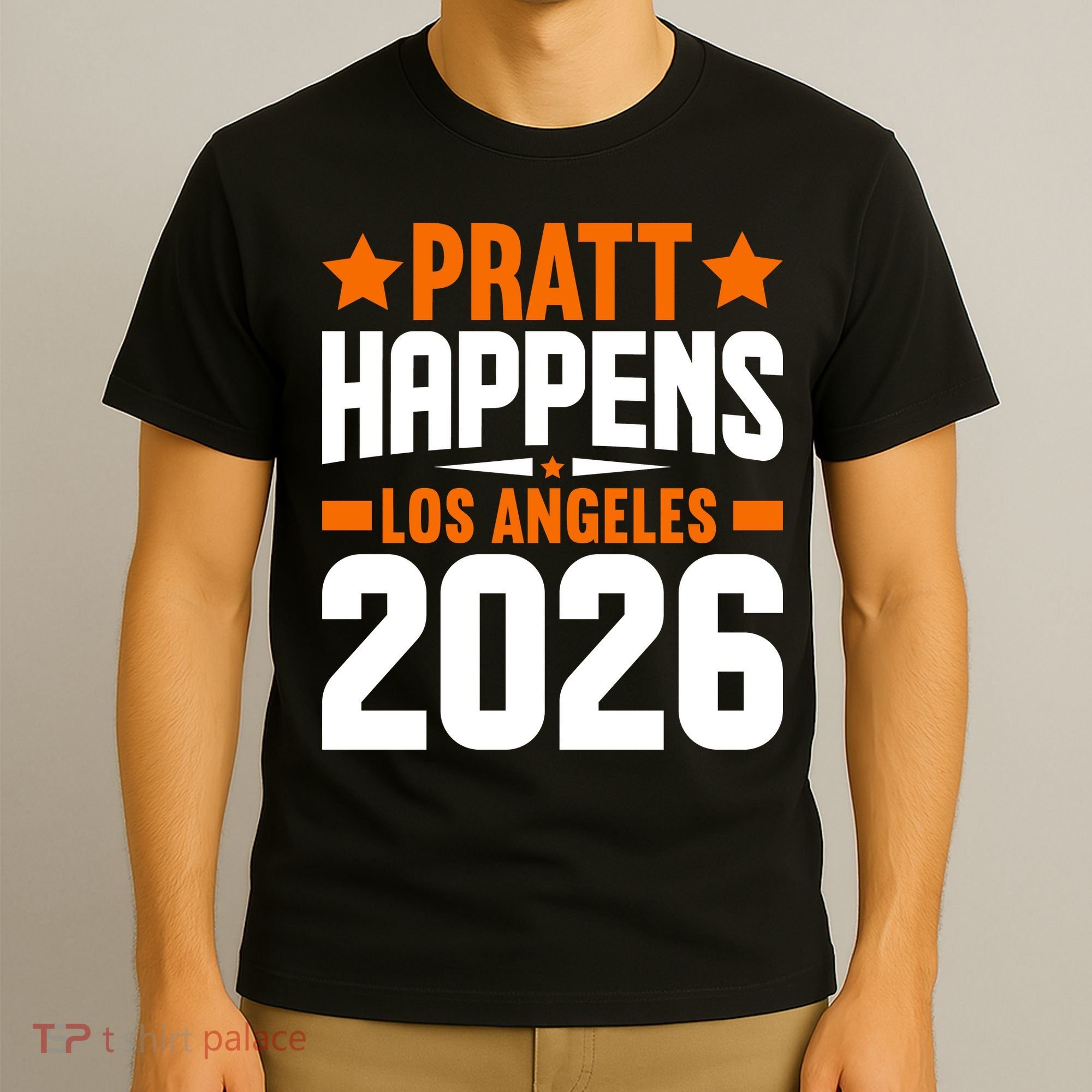 Pratt Happens 2026 Los Angeles T-Shirt