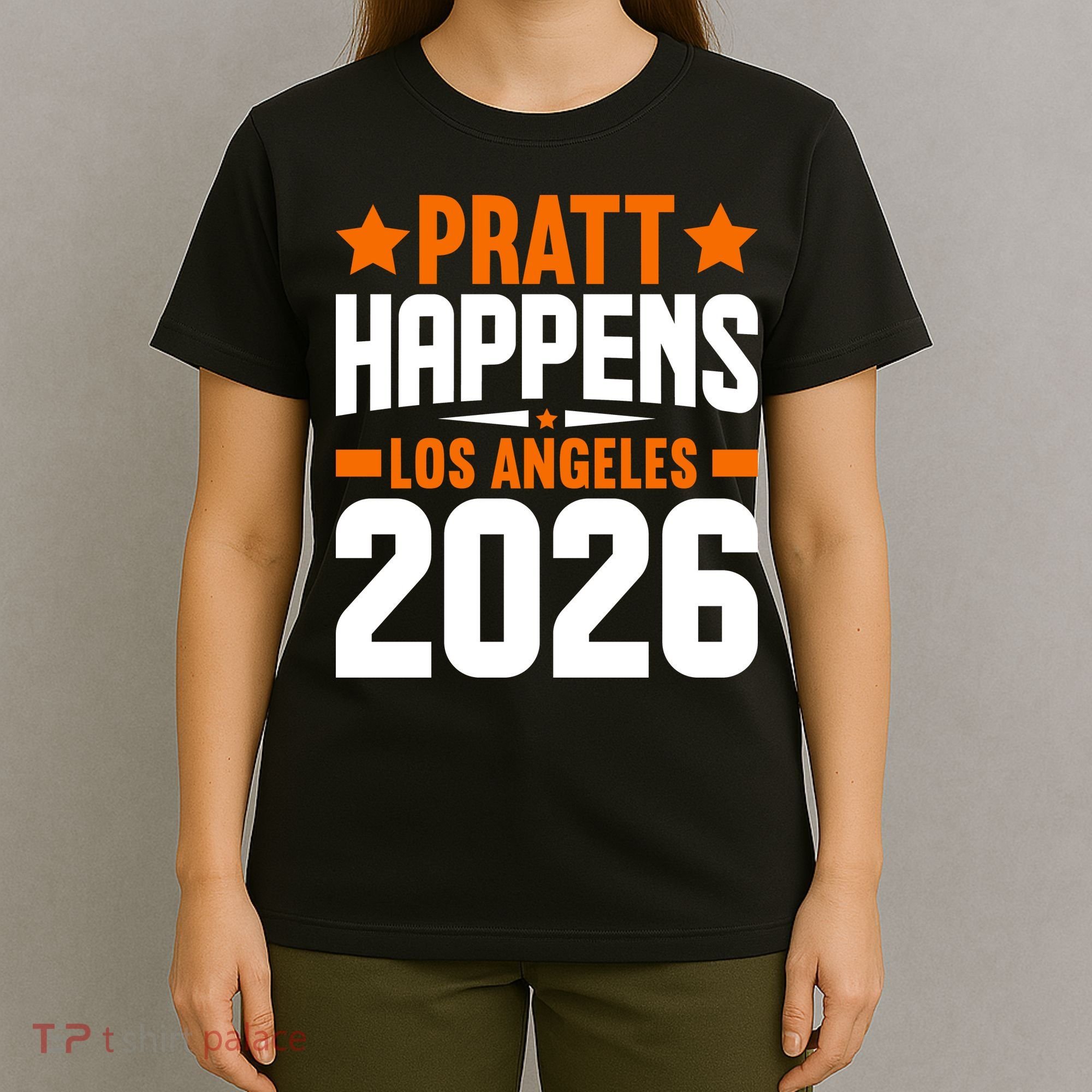 Pratt Happens 2026 Los Angeles T-Shirt