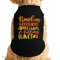 Pumpkins Hayrides Apple Cider And Falling Leaves Funny Fall Doggie Tank thumb 0