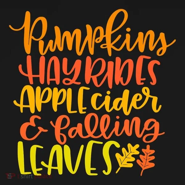 Pumpkins Hayrides Apple Cider And Falling Leaves Funny Fall Toddler Hoodie