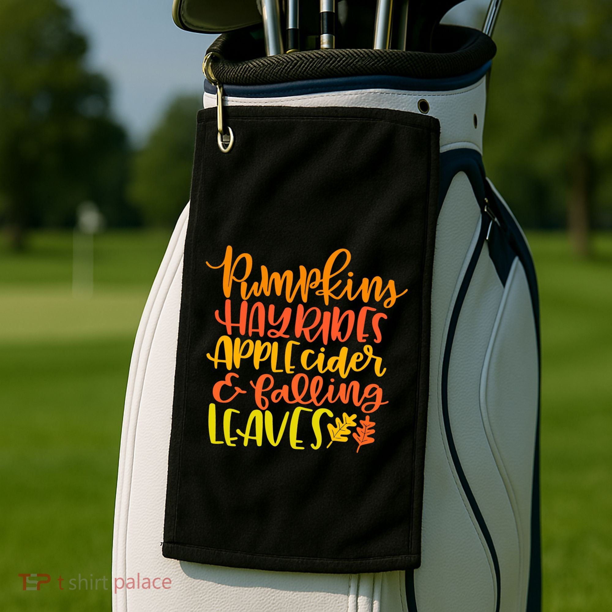 Pumpkins Hayrides Apple Cider And Falling Leaves Funny Fall Golf Towel