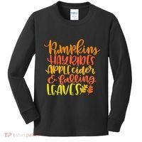 Pumpkins Hayrides Apple Cider And Falling Leaves Funny Fall Kids Long Sleeve Shirt thumb 0