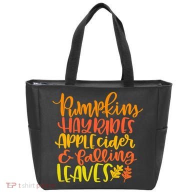 Pumpkins Hayrides Apple Cider And Falling Leaves Funny Fall Tote Bag