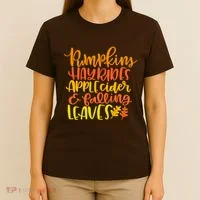 Pumpkins Hayrides Apple Cider And Falling Leaves Funny Fall T-Shirt thumb 4