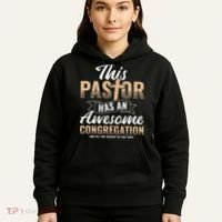 Pastor Has An Awesome Congregation Christian Bought Me This Hoodie thumb 5