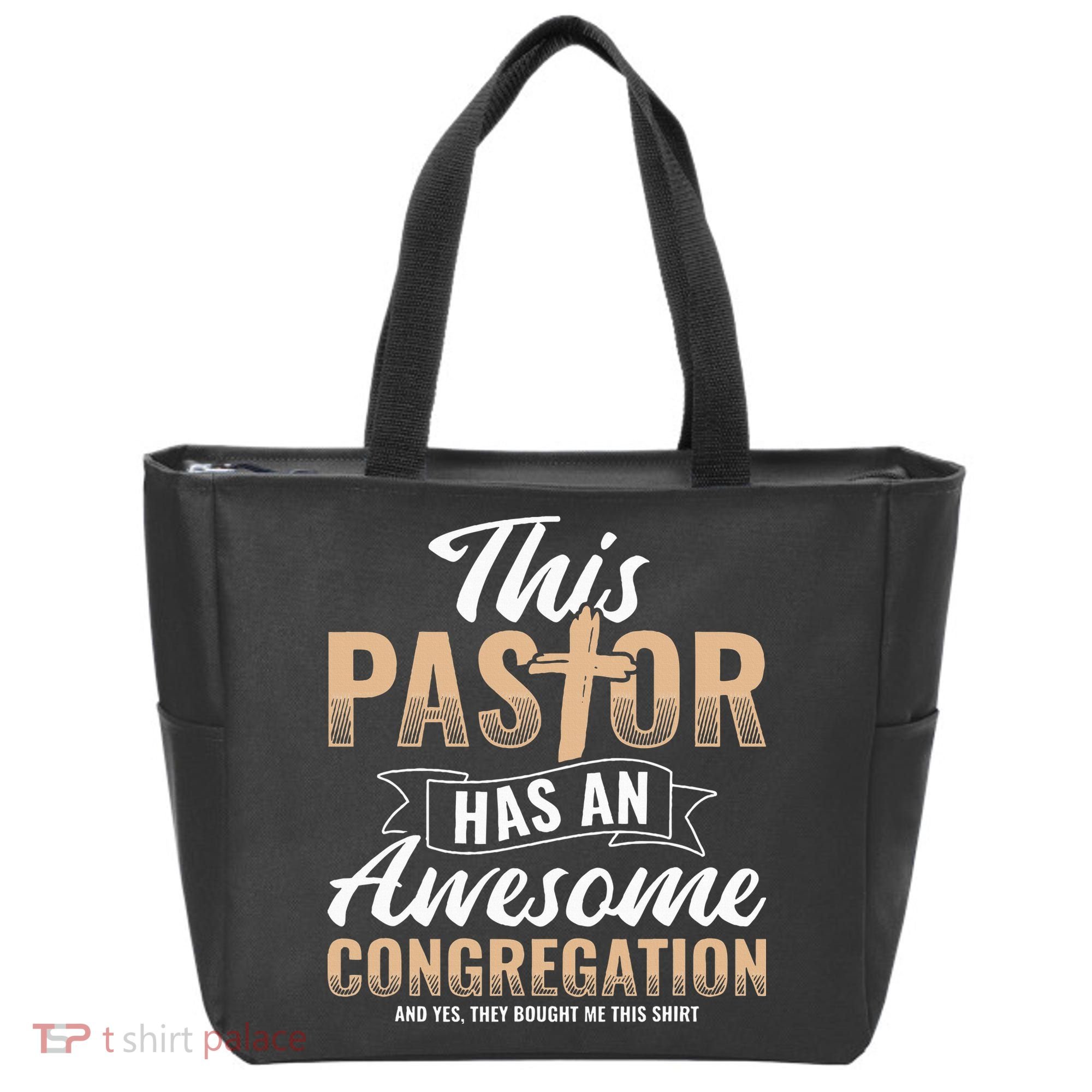 Pastor Has An Awesome Congregation Christian Bought Me This Tote Bag