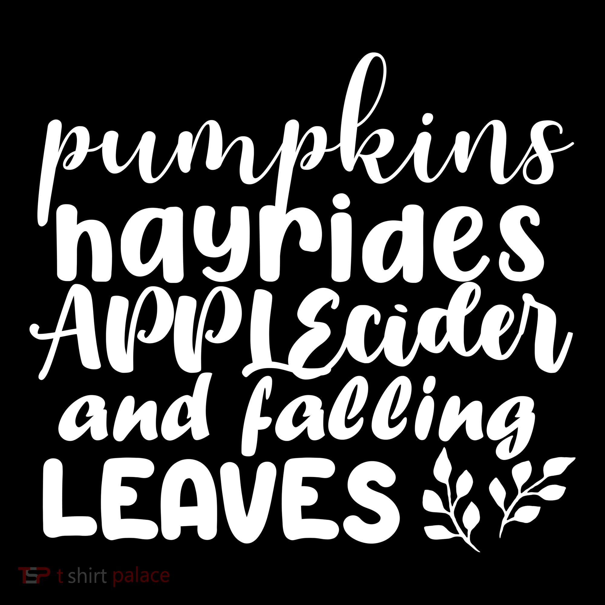 Pumpkins Hayrides Apple Cider And Falling Leaves Bucket Hat