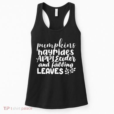 Pumpkins Hayrides Apple Cider And Falling Leaves Women's Tank Top
