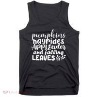 Pumpkins Hayrides Apple Cider And Falling Leaves Tank Top thumb 0