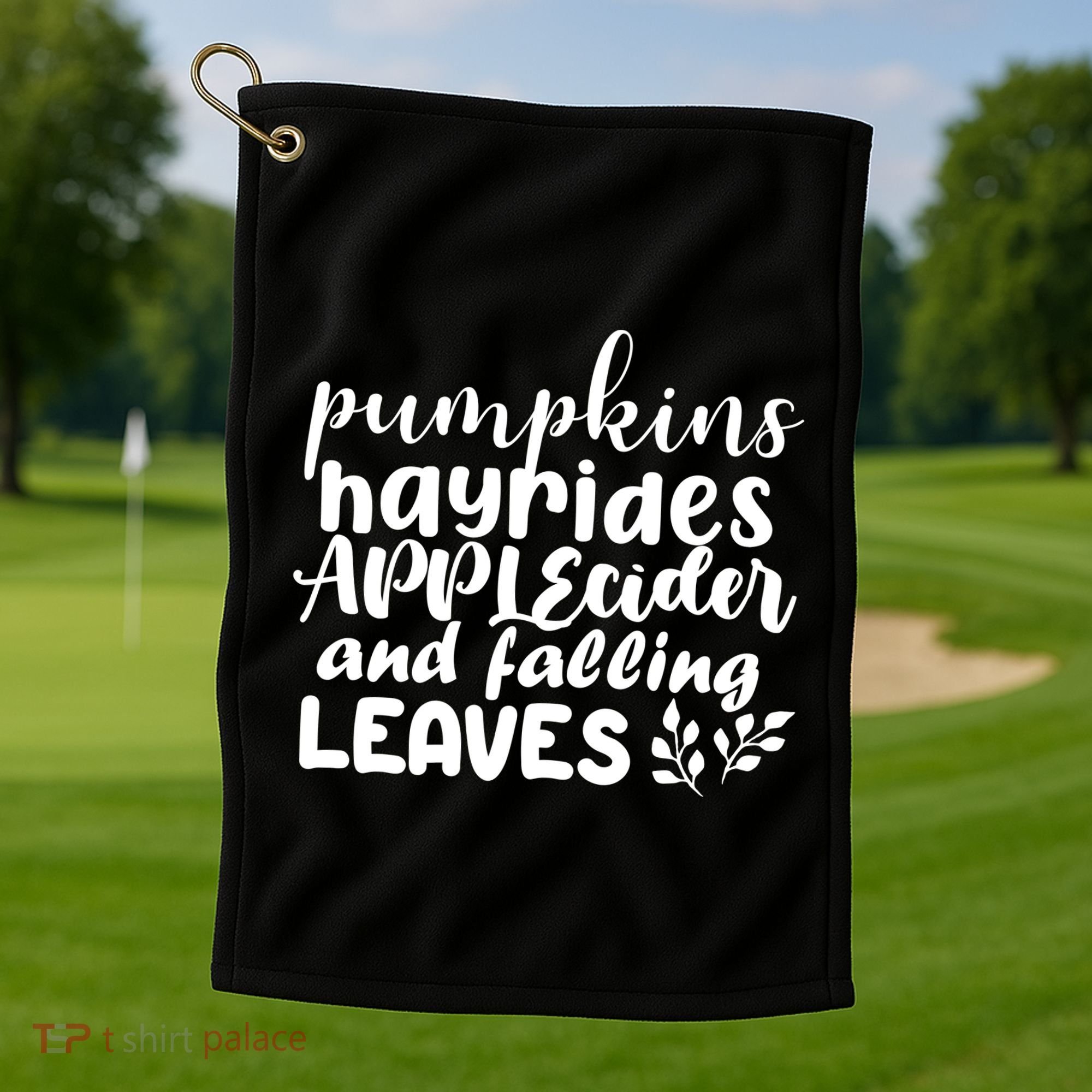 Pumpkins Hayrides Apple Cider And Falling Leaves Golf Towel