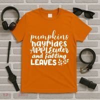 Pumpkins Hayrides Apple Cider And Falling Leaves T-Shirt thumb 5