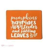 Pumpkins Hayrides Apple Cider And Falling Leaves Mousepad thumb 0