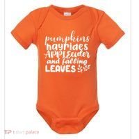 Pumpkins Hayrides Apple Cider And Falling Leaves Baby Bodysuit thumb 0