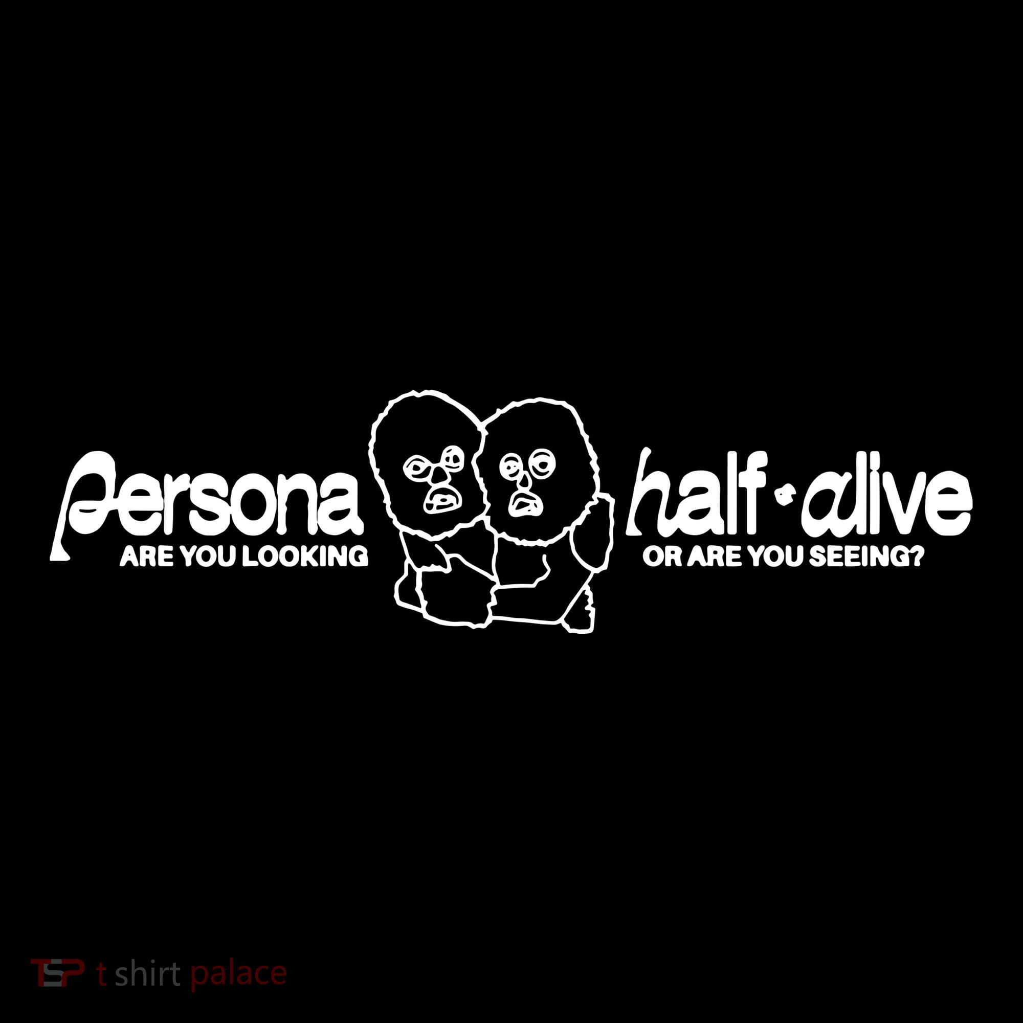 Persona Halfalive Are You Looking Or Are You Seeing Women's Hoodie