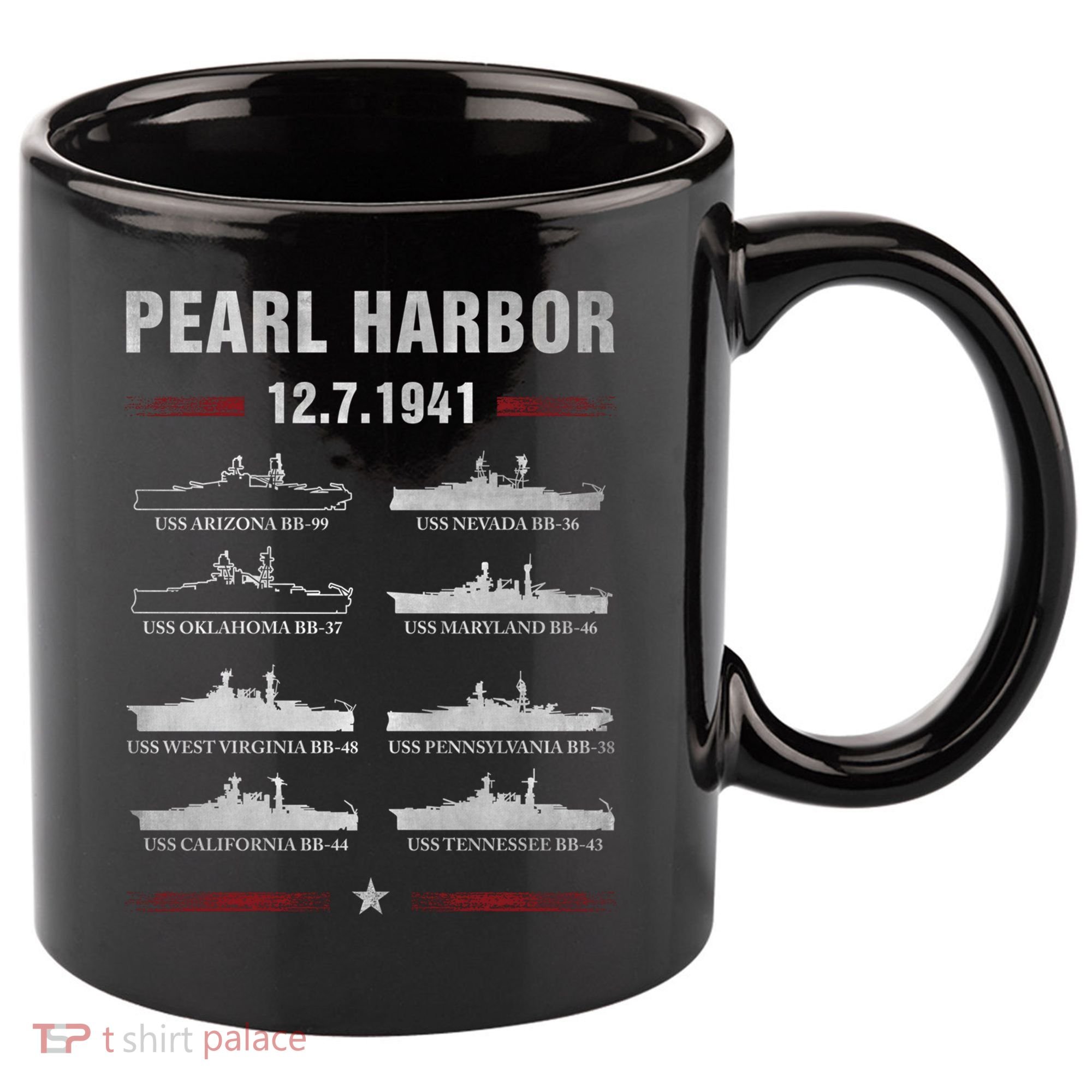 Pearl Harbor Battleship Memorial Day December 7th 1941 Wwii Cute Gift 11oz C Handle Ceramic Mug