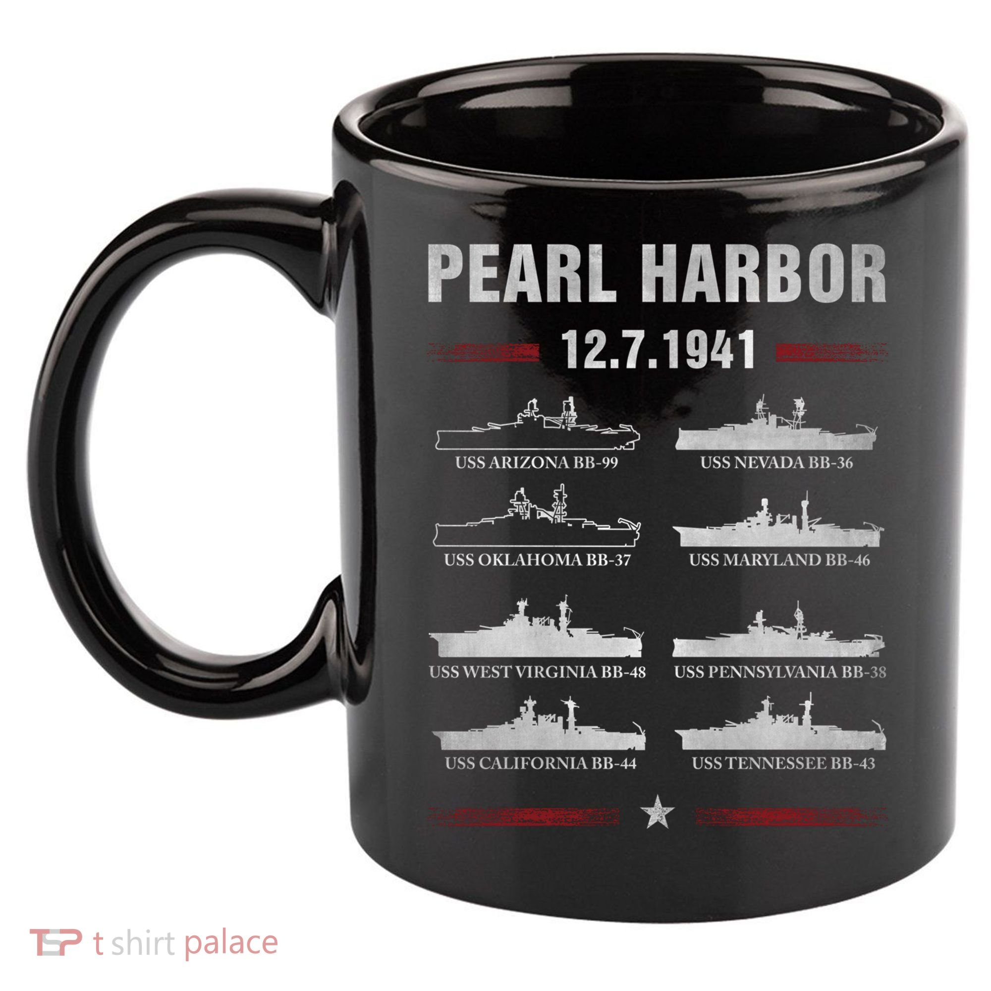 Pearl Harbor Battleship Memorial Day December 7th 1941 Wwii Cute Gift 11oz C Handle Ceramic Mug