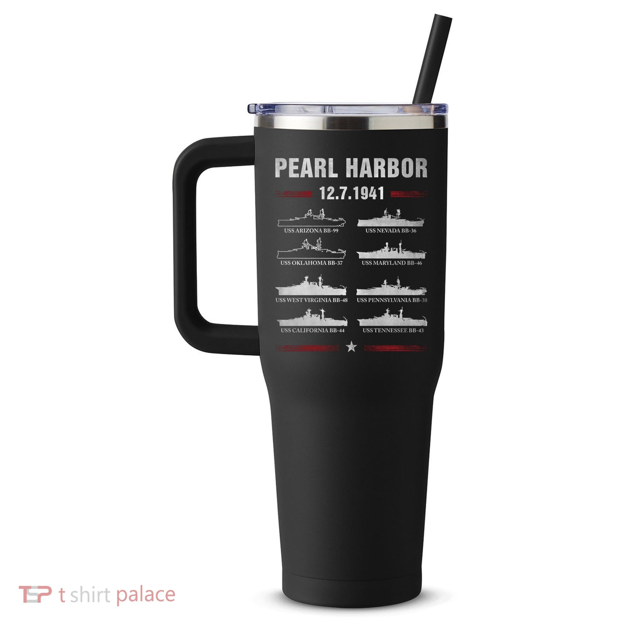 Pearl Harbor Battleship Memorial Day December 7th 1941 Wwii Cute Gift 40oz Vacuum Insulated Stainless Steel Travel Tumbler