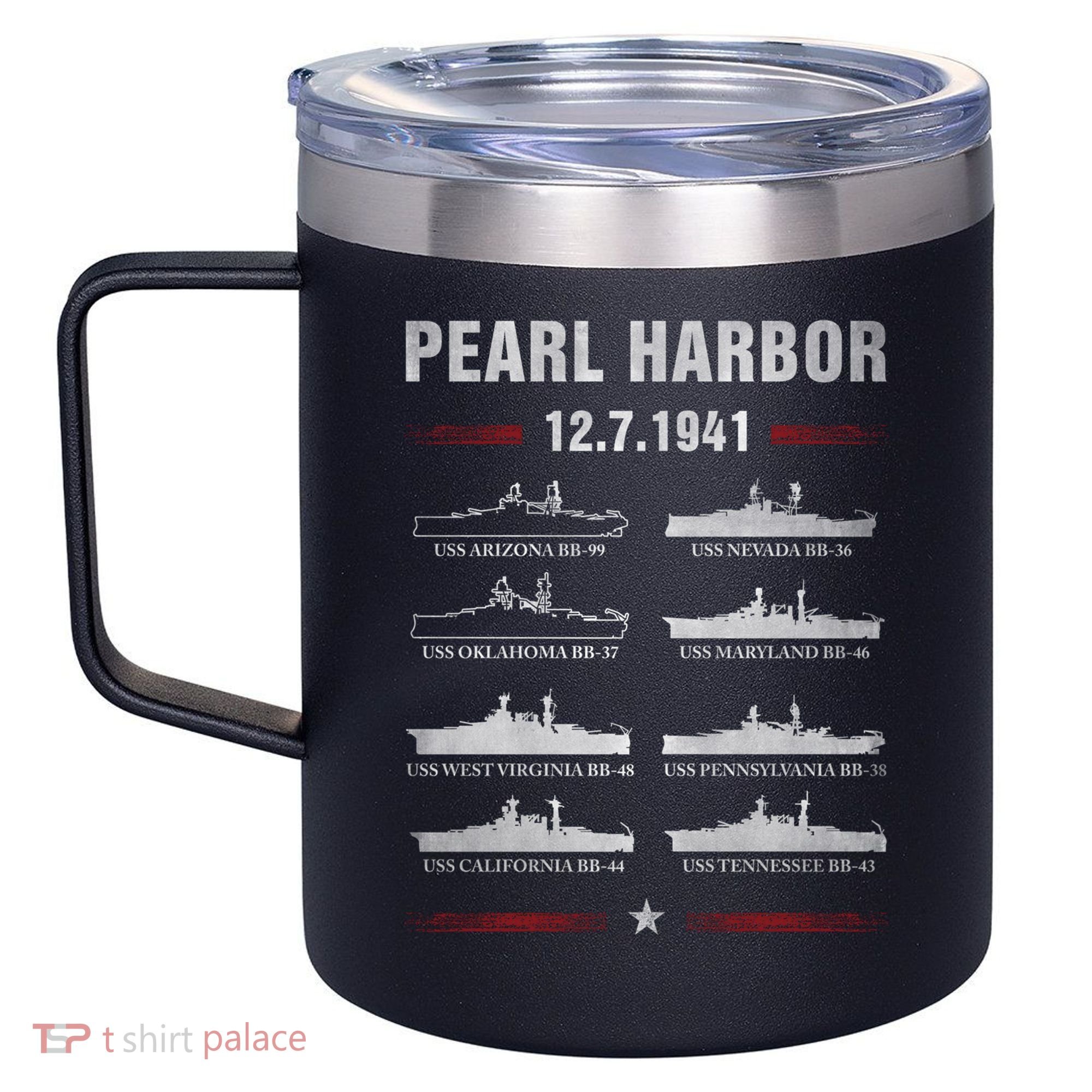 Pearl Harbor Battleship Memorial Day December 7th 1941 Wwii Cute Gift 12oz Stainless Steel Coffee Mug