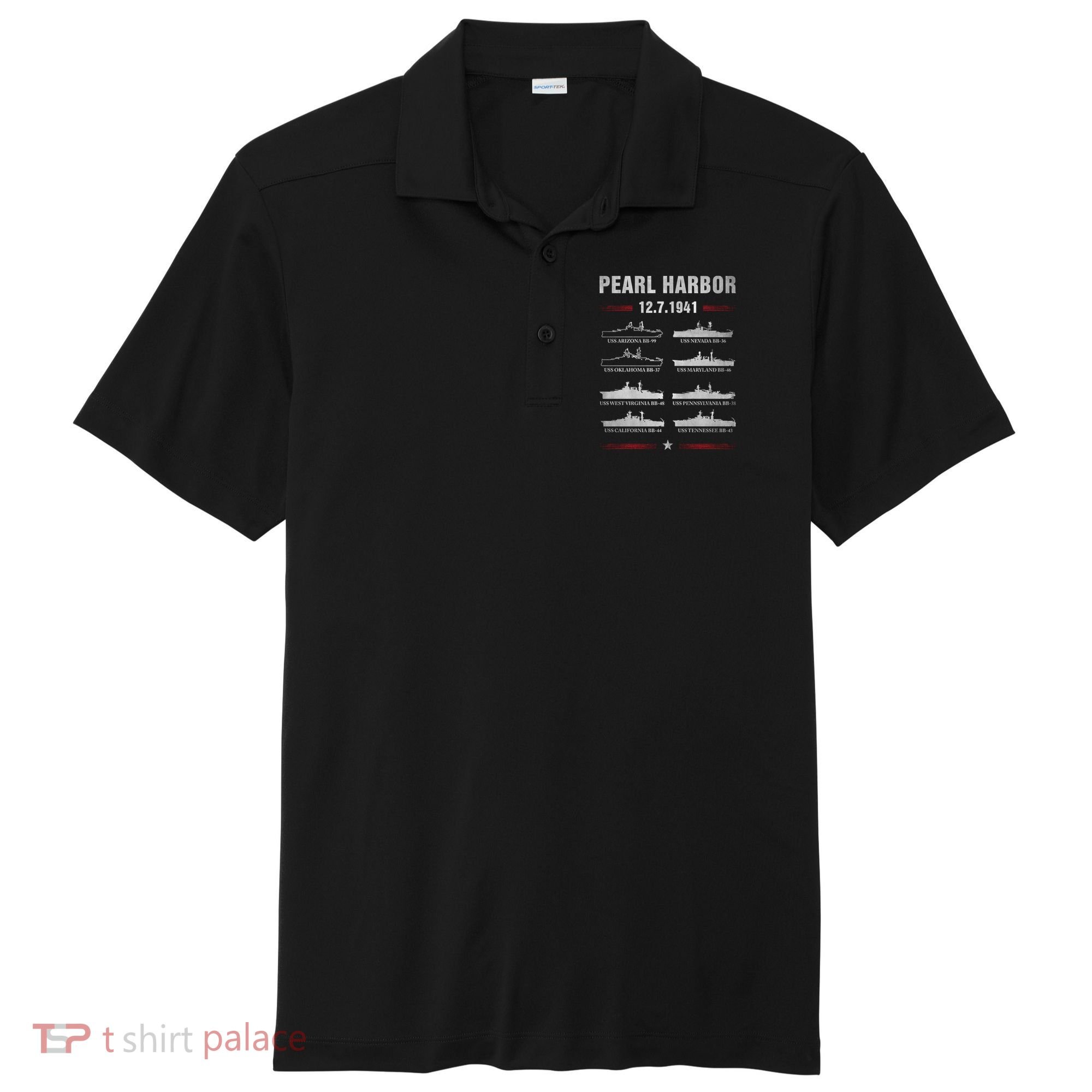 Pearl Harbor Battleship Memorial Day December 7th 1941 Wwii Cute Gift Sport-Tek Posi-UV Pro Polo