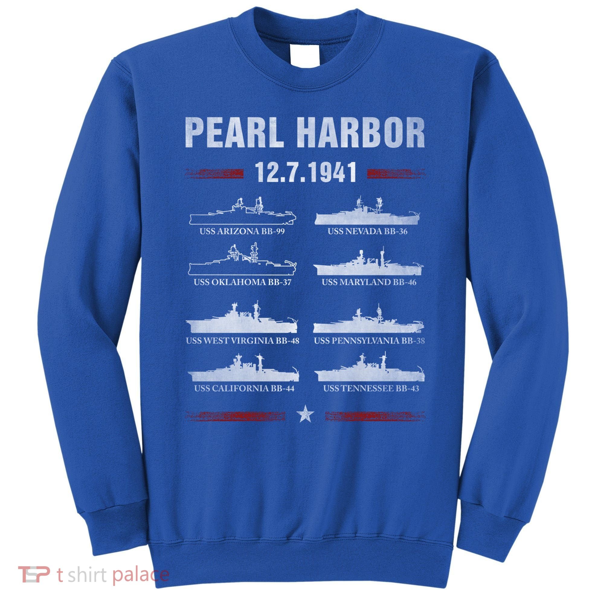 Pearl Harbor Battleship Memorial Day December 7th 1941 Wwii Cute Gift Sweatshirt