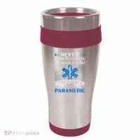 Paramedic Health Care Emergency Emt Ems Paramedic 16oz Travel Tumbler thumb 0