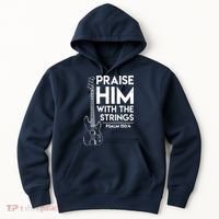 Praise Him Christian Worship Bass Guitar Player Hoodie thumb 0