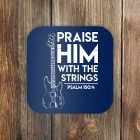 Praise Him Christian Worship Bass Guitar Player Coaster thumb 0