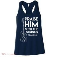 Praise Him Christian Worship Bass Guitar Player Women's Tank Top thumb 0