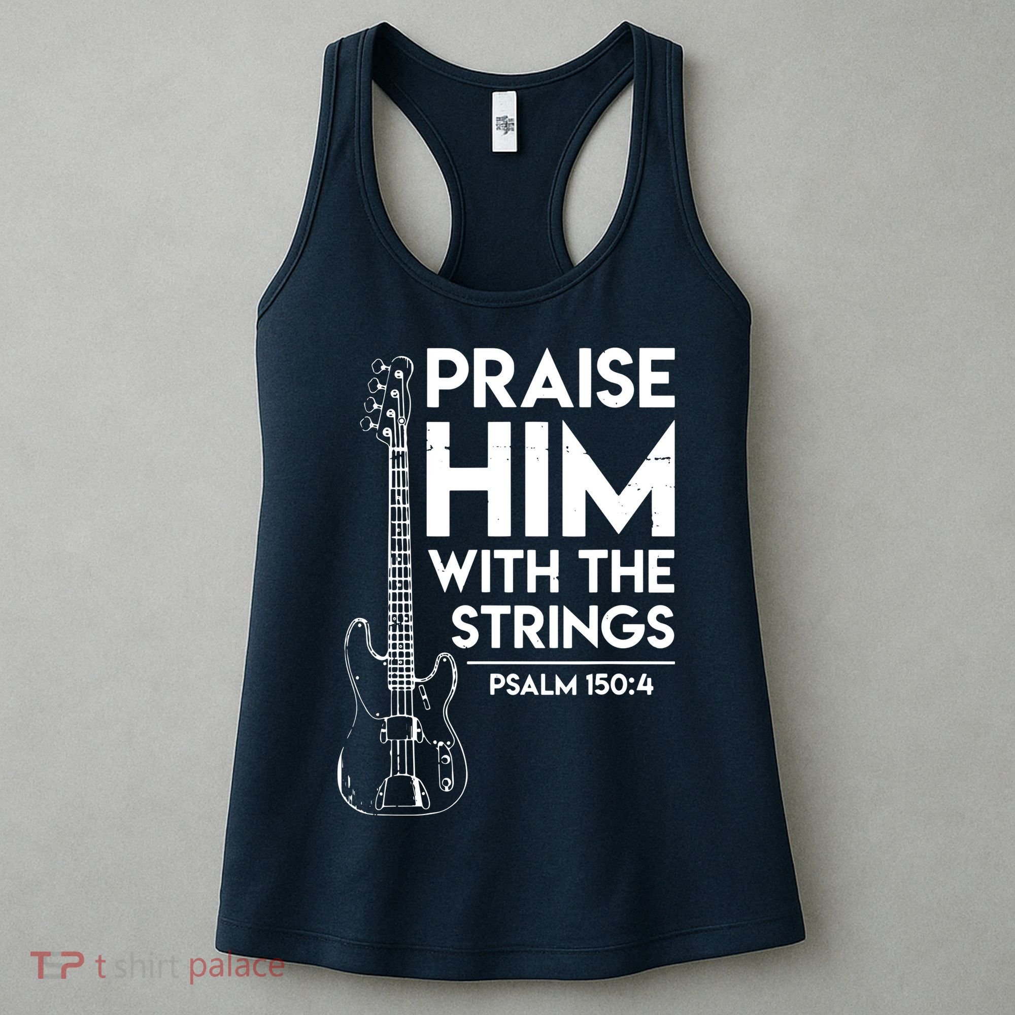 Praise Him Christian Worship Bass Guitar Player Women's Tank Top