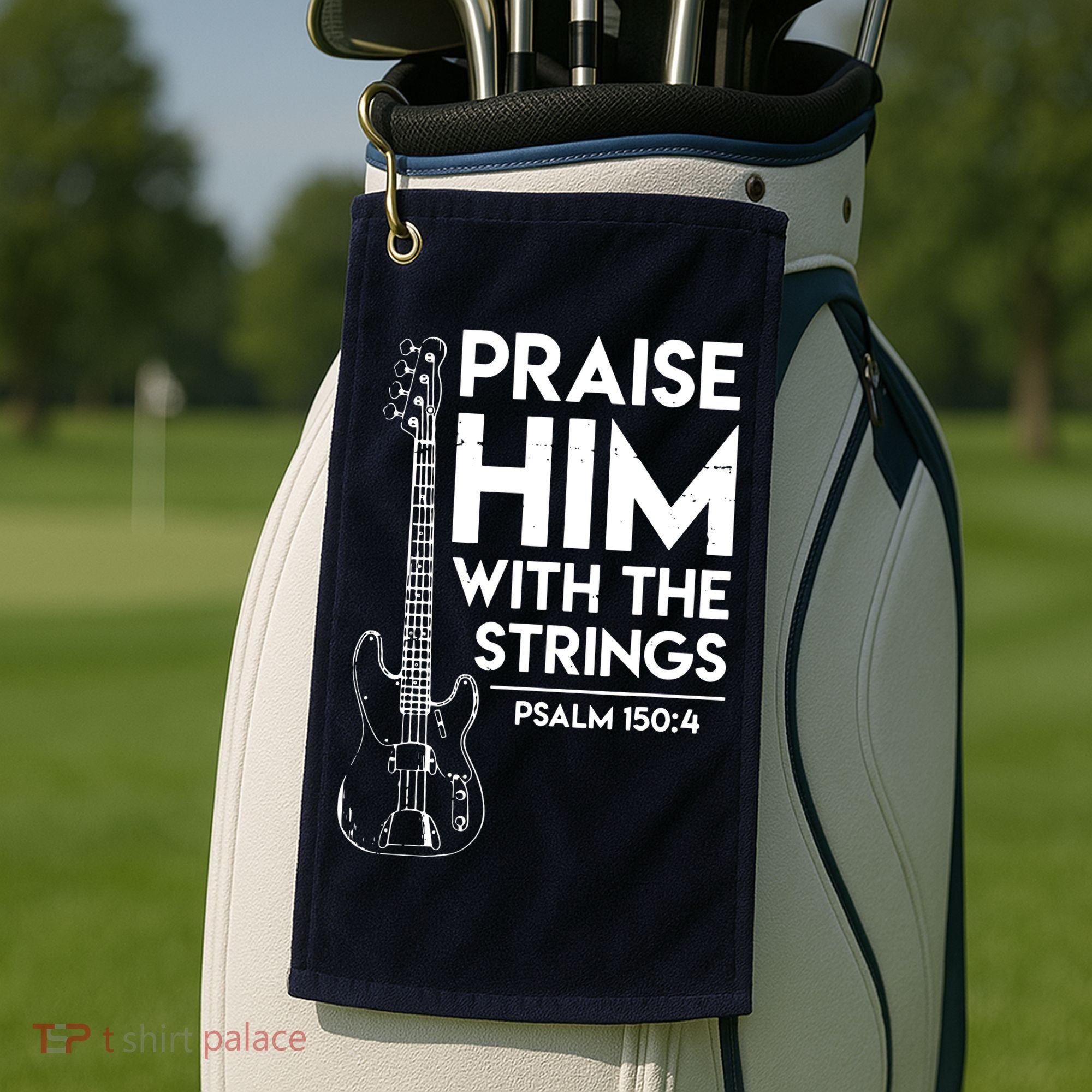 Praise Him Christian Worship Bass Guitar Player Golf Towel