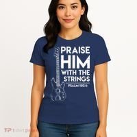 Praise Him Christian Worship Bass Guitar Player Women's T-Shirt thumb 4