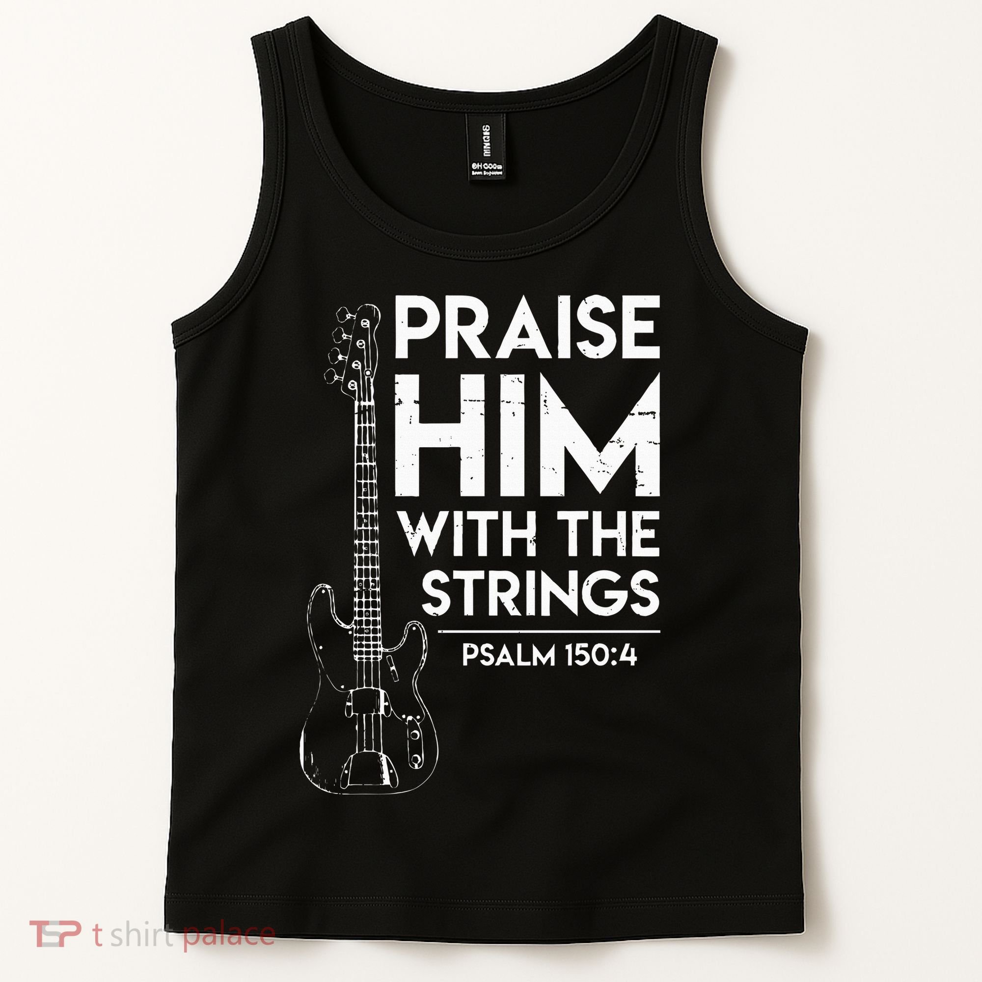 Praise Him Christian Worship Bass Guitar Player Tank Top