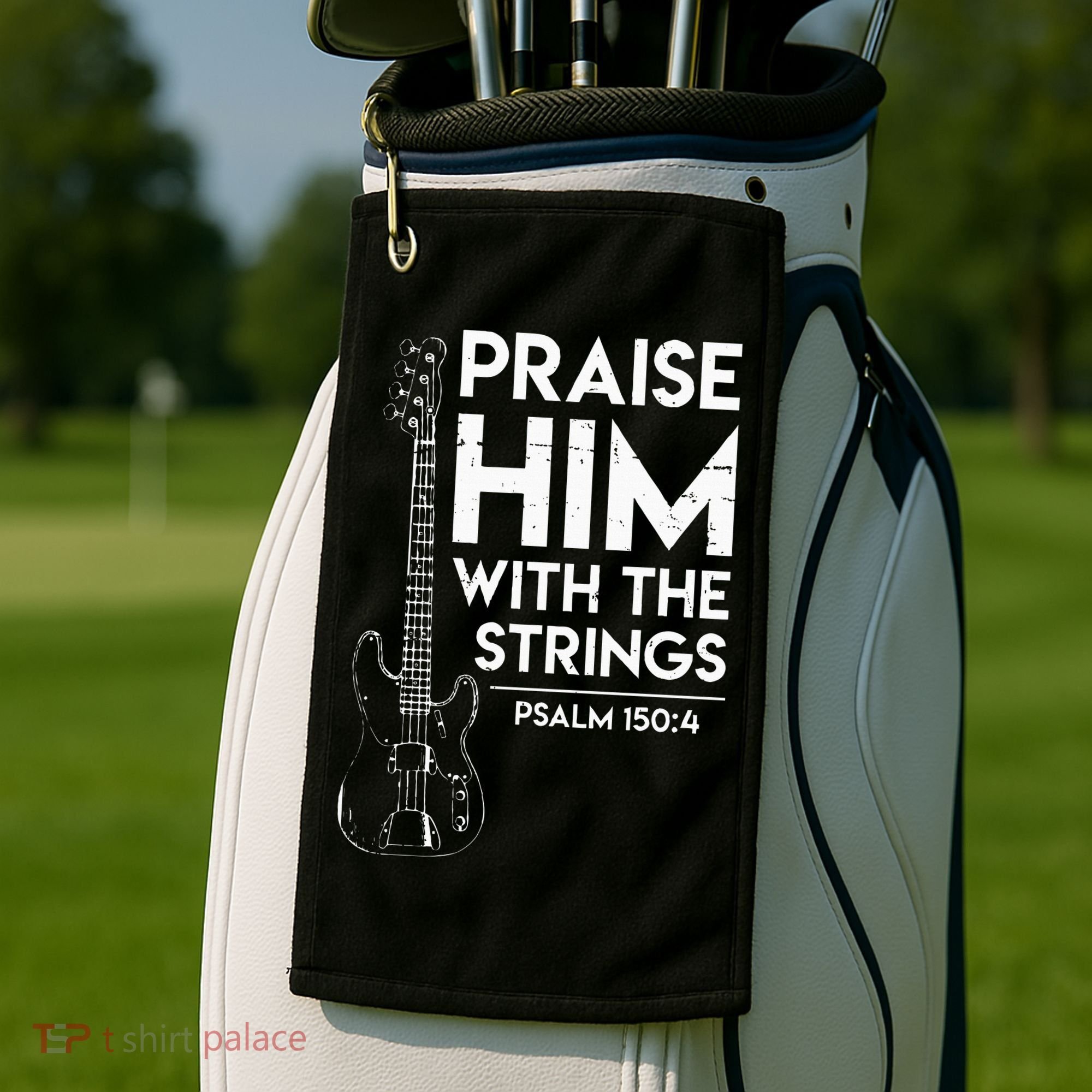 Praise Him Christian Worship Bass Guitar Player Golf Towel