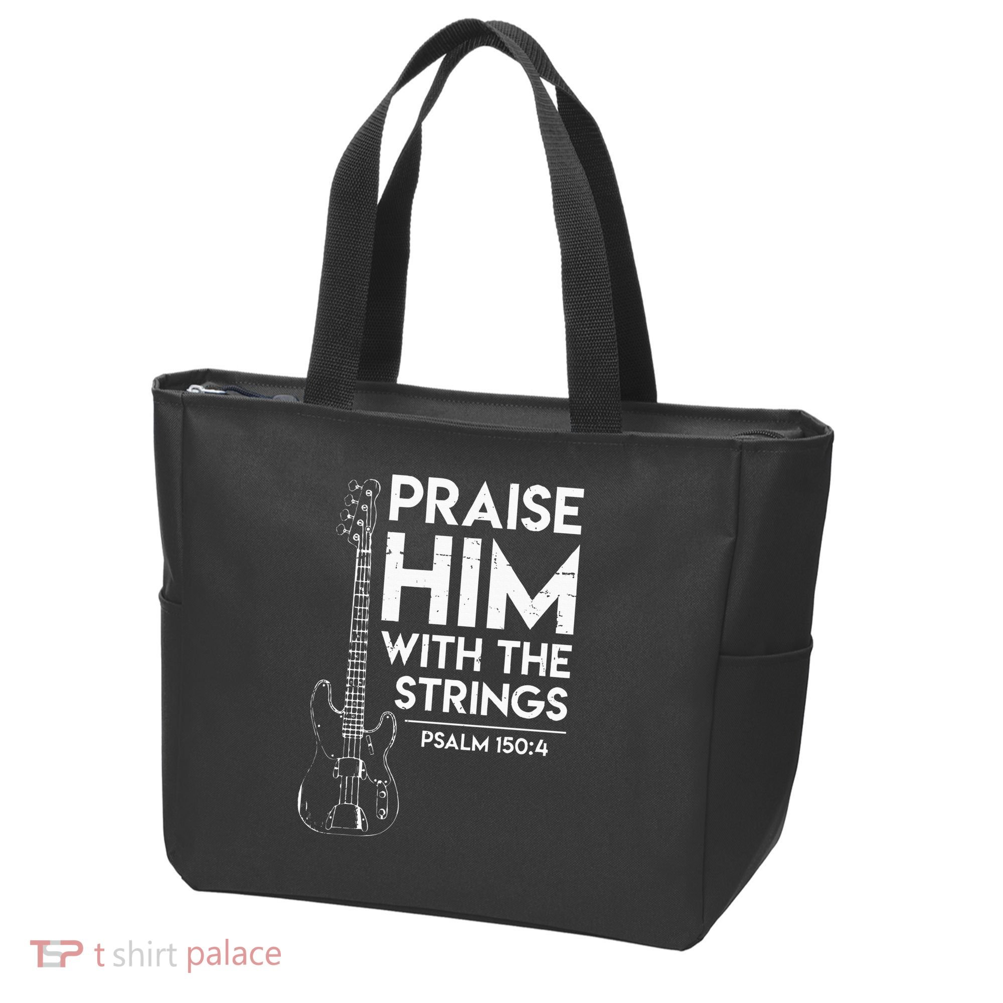 Praise Him Christian Worship Bass Guitar Player Tote Bag
