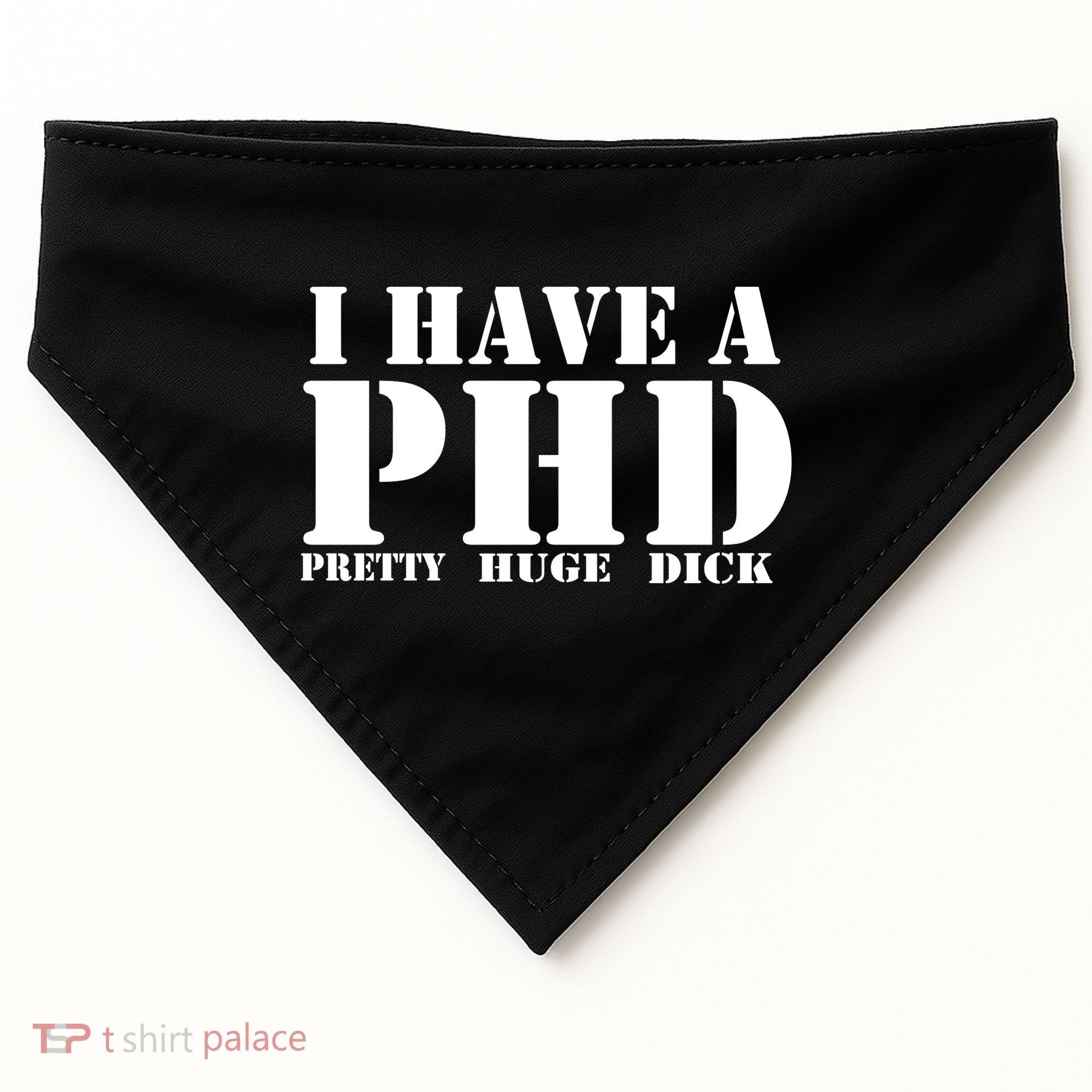 PHD Pretty Huge Dick USA-Made Doggie Bandana
