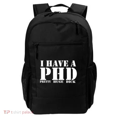 PHD Pretty Huge Dick Backpack