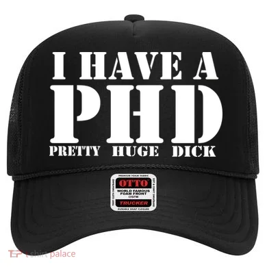 PHD Pretty Huge Dick Hat
