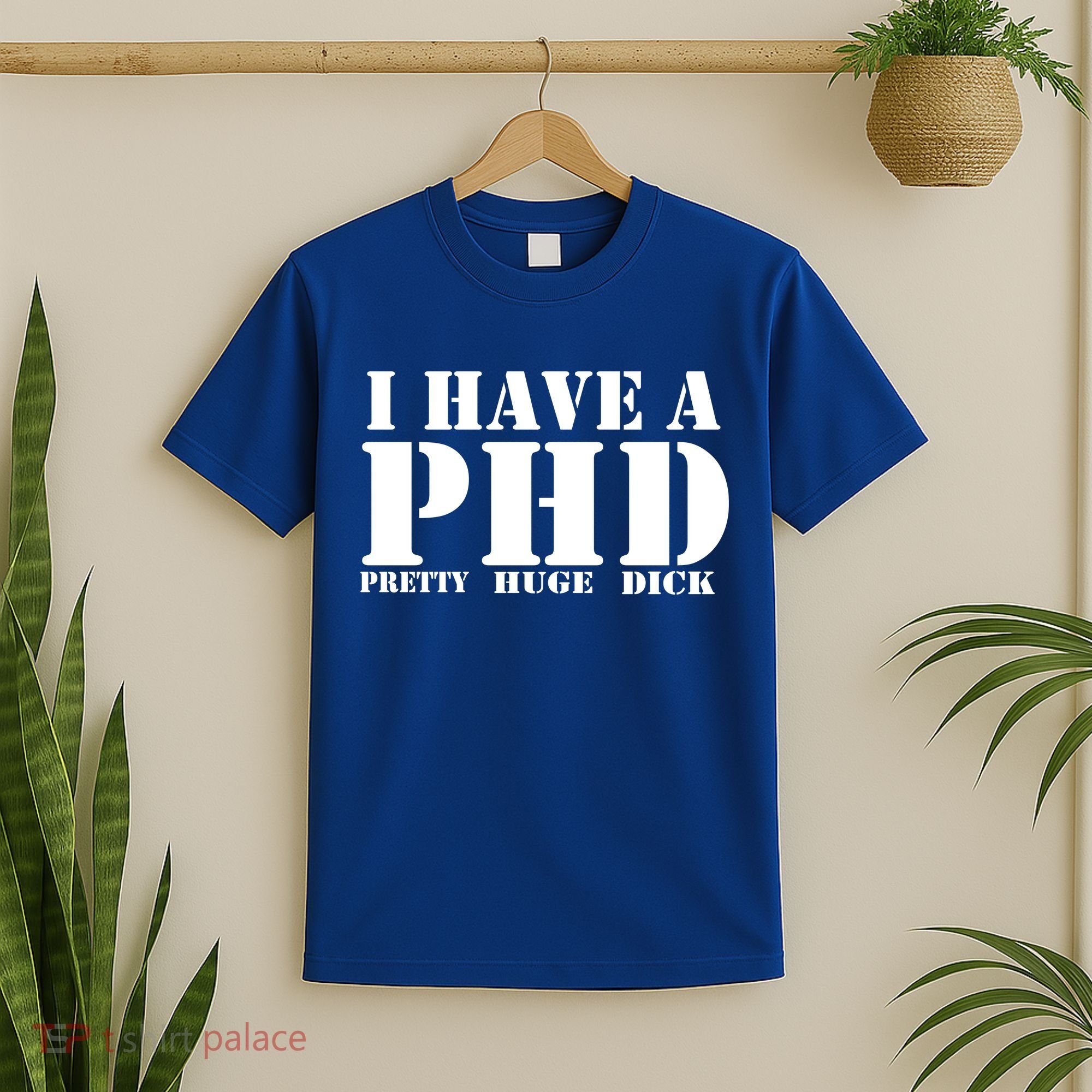 PHD Pretty Huge Dick T-Shirt