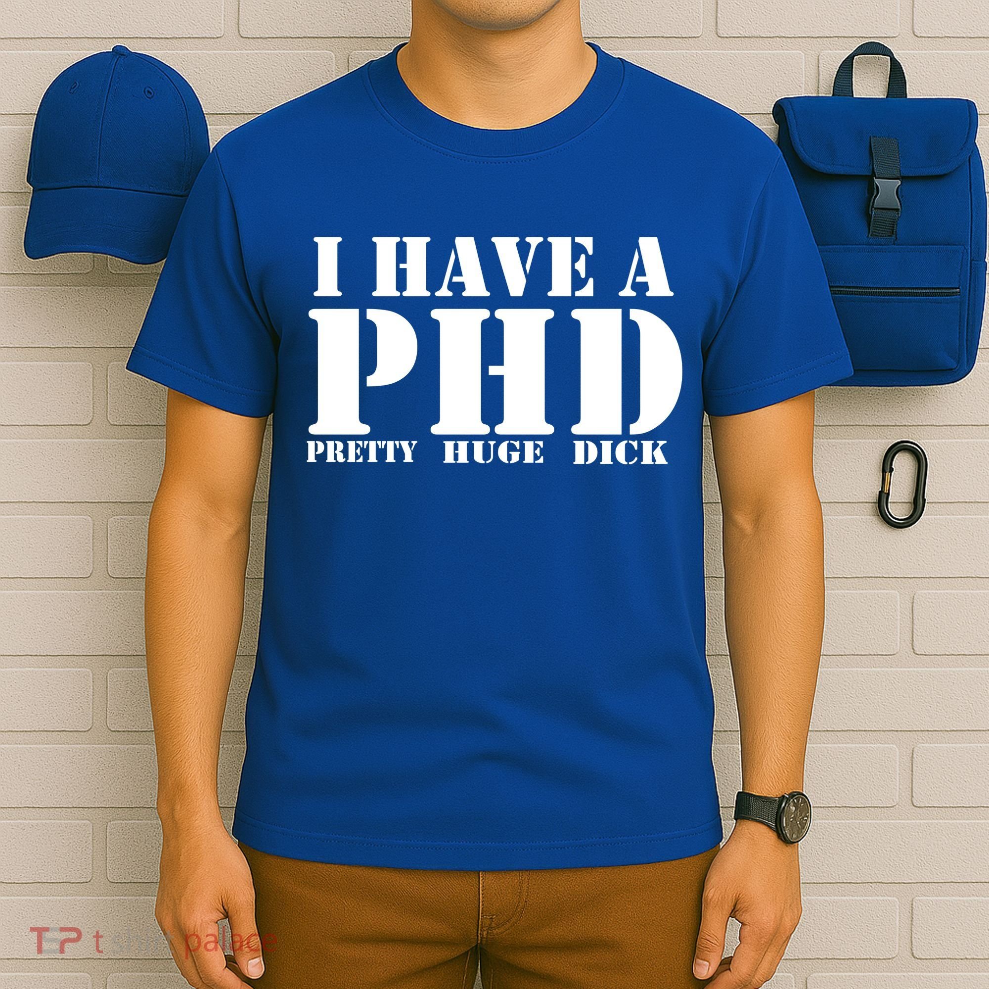 PHD Pretty Huge Dick T-Shirt