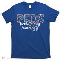 Peds Hematology/oncology Doctor Cute Gift Pediatric Hem/onc Nurse Gift T-Shirt thumb 0