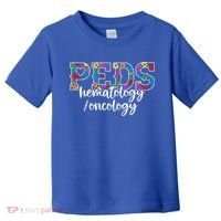 Peds Hematology/oncology Doctor Cute Gift Pediatric Hem/onc Nurse Gift Toddler T-Shirt thumb 0