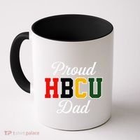 Proud Hbcu Dad Black College And University FatherS Day Coffee Mug thumb 0