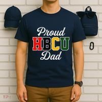 Proud Hbcu Dad Black College And University FatherS Day T-Shirt thumb 6