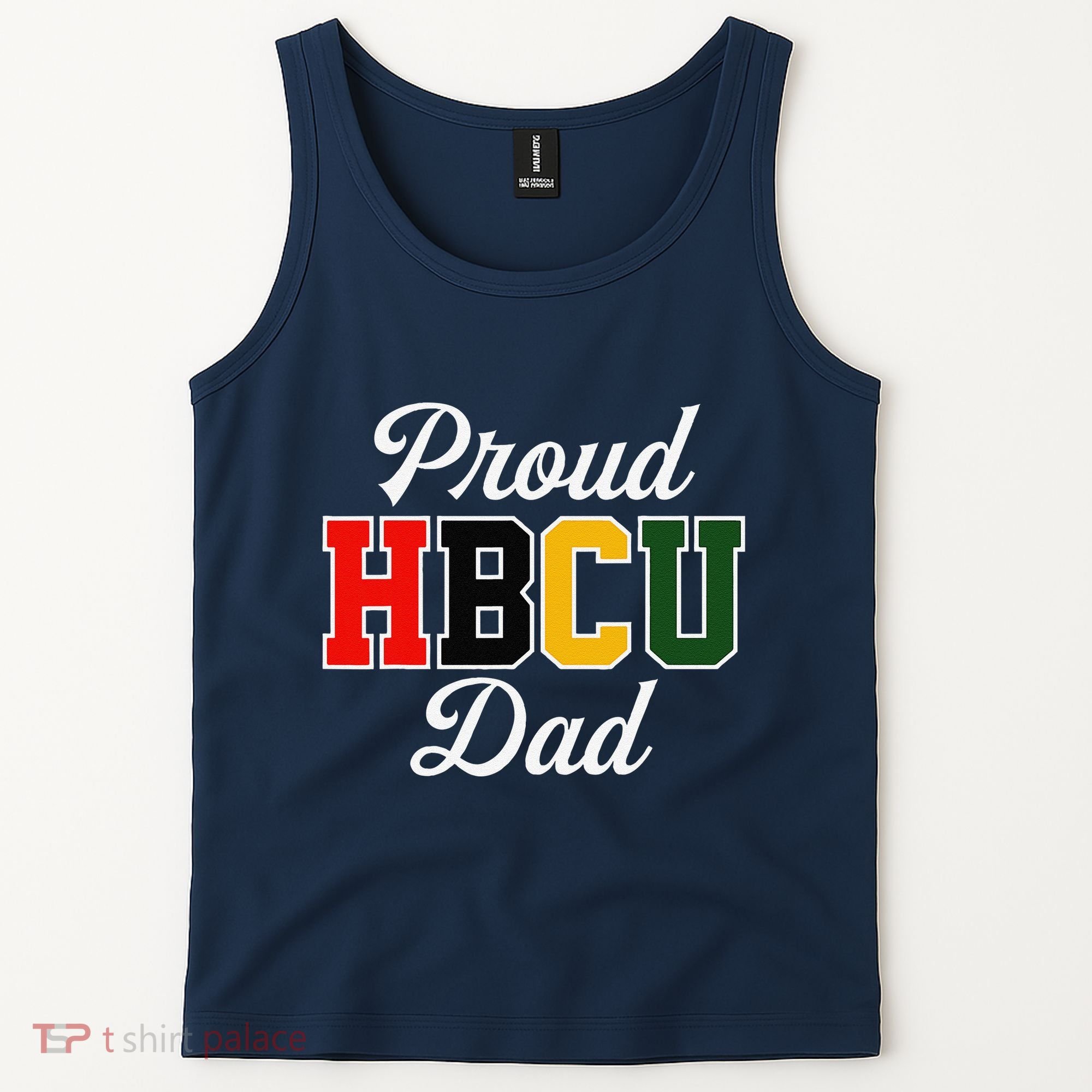 Proud Hbcu Dad Black College And University FatherS Day Tank Top