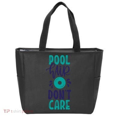 Pool Hair Don’T Care Tote Bag