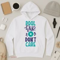 Pool Hair Don’T Care Hoodie thumb 3