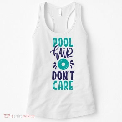 Pool Hair Don’T Care Women's Tank Top